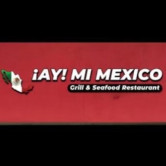 Ay Mi Mexico Restaurant